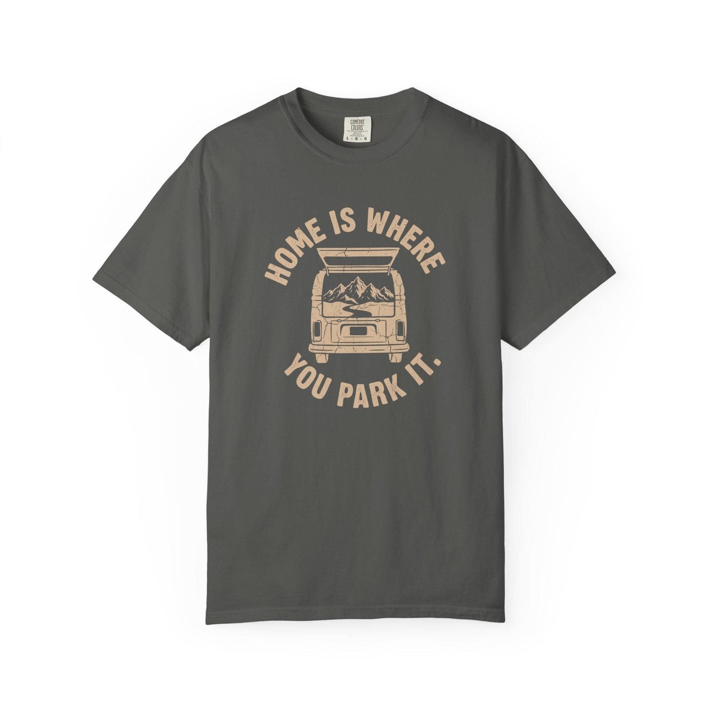 Home is Where You Park T-Shirt In Pepper / S Lightweight adventure tee for outdoor lovers Perfect for hiking camping or road trips Made from soft breathable cotton for all-day comfort Ideal for nature lovers and adventurers FAYO Threads outdoor apparel remember Fun Awaits You Outside