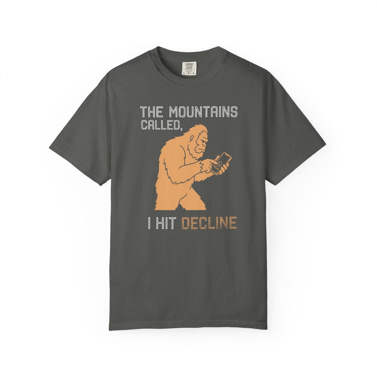 Mountains Called I Declined T-Shirt In Pepper / S Lightweight adventure tee for outdoor lovers Perfect for hiking camping or road trips Made from soft breathable cotton for all-day comfort Ideal for nature lovers and adventurers FAYO Threads outdoor apparel remember Fun Awaits You Outside