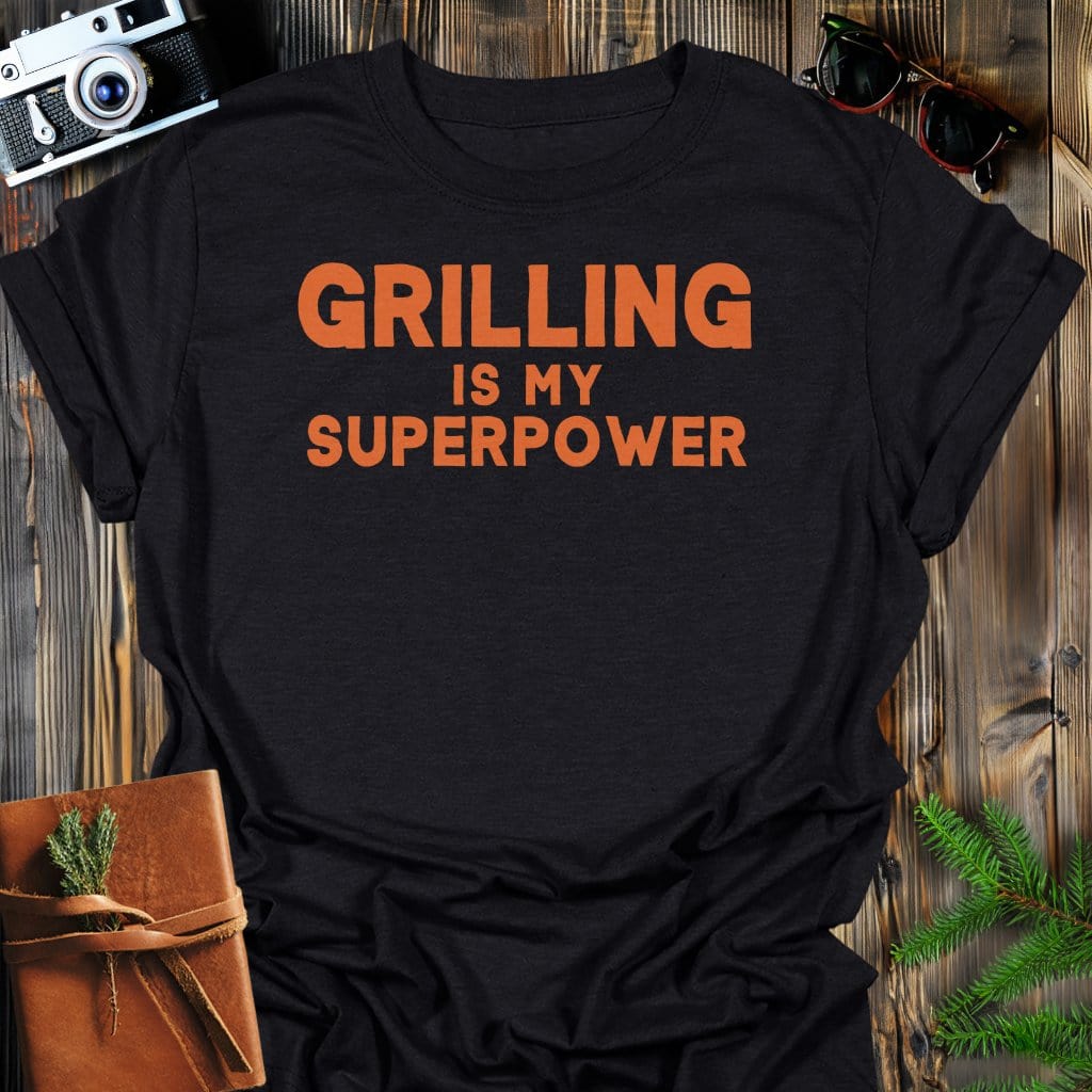 Grilling Superpower T-Shirt In Black / S Lightweight adventure tee for outdoor lovers Perfect for hiking camping or road trips Made from soft breathable cotton for all-day comfort Ideal for nature lovers and adventurers FAYO Threads outdoor apparel remember Fun Awaits You Outside