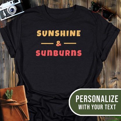 Personalized Sunshine & Sunburns T-Shirt In Black / S Lightweight adventure tee for outdoor lovers Perfect for hiking camping or road trips Made from soft breathable cotton for all-day comfort Ideal for nature lovers and adventurers FAYO Threads outdoor apparel remember Fun Awaits You Outside