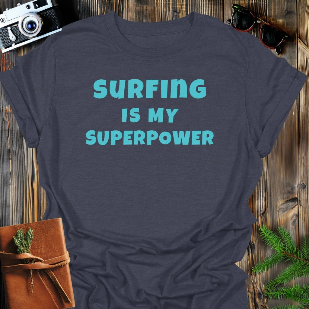 Surfing Superpower T-Shirt In Dark Heather / S Lightweight adventure tee for outdoor lovers Perfect for hiking camping or road trips Made from soft breathable cotton for all-day comfort Ideal for nature lovers and adventurers FAYO Threads outdoor apparel remember Fun Awaits You Outside
