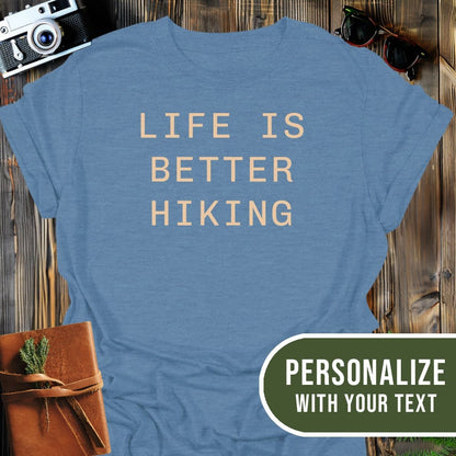 Personalized Better Life Hiking T-Shirt In Heather Indigo / S Lightweight adventure tee for outdoor lovers Perfect for hiking camping or road trips Made from soft breathable cotton for all-day comfort Ideal for nature lovers and adventurers FAYO Threads outdoor apparel remember Fun Awaits You Outside