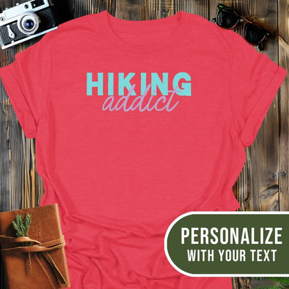 Personalized Hiking Addict T-Shirt In Heather Red / S Lightweight adventure tee for outdoor lovers Perfect for hiking camping or road trips Made from soft breathable cotton for all-day comfort Ideal for nature lovers and adventurers FAYO Threads outdoor apparel remember Fun Awaits You Outside