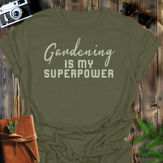 Gardening Superpower T-Shirt In Military Green / S Lightweight adventure tee for outdoor lovers Perfect for hiking camping or road trips Made from soft breathable cotton for all-day comfort Ideal for nature lovers and adventurers FAYO Threads outdoor apparel remember Fun Awaits You Outside