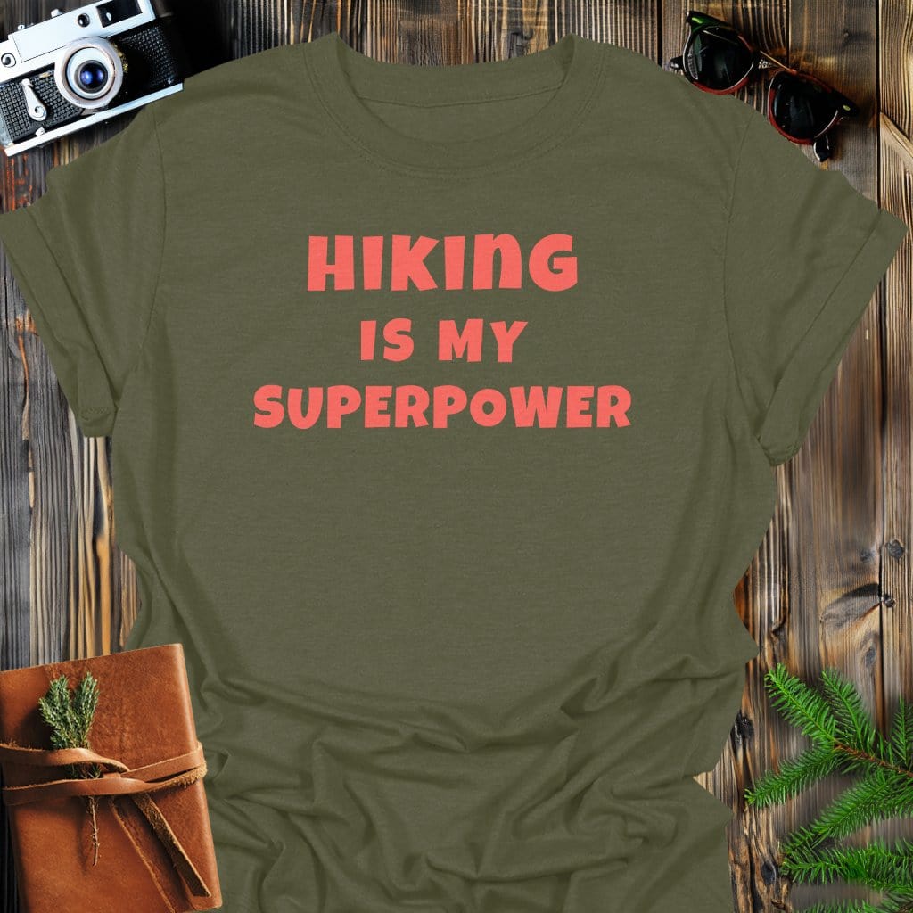 Hiking Superpower T-Shirt In Military Green / S Lightweight adventure tee for outdoor lovers Perfect for hiking camping or road trips Made from soft breathable cotton for all-day comfort Ideal for nature lovers and adventurers FAYO Threads outdoor apparel remember Fun Awaits You Outside
