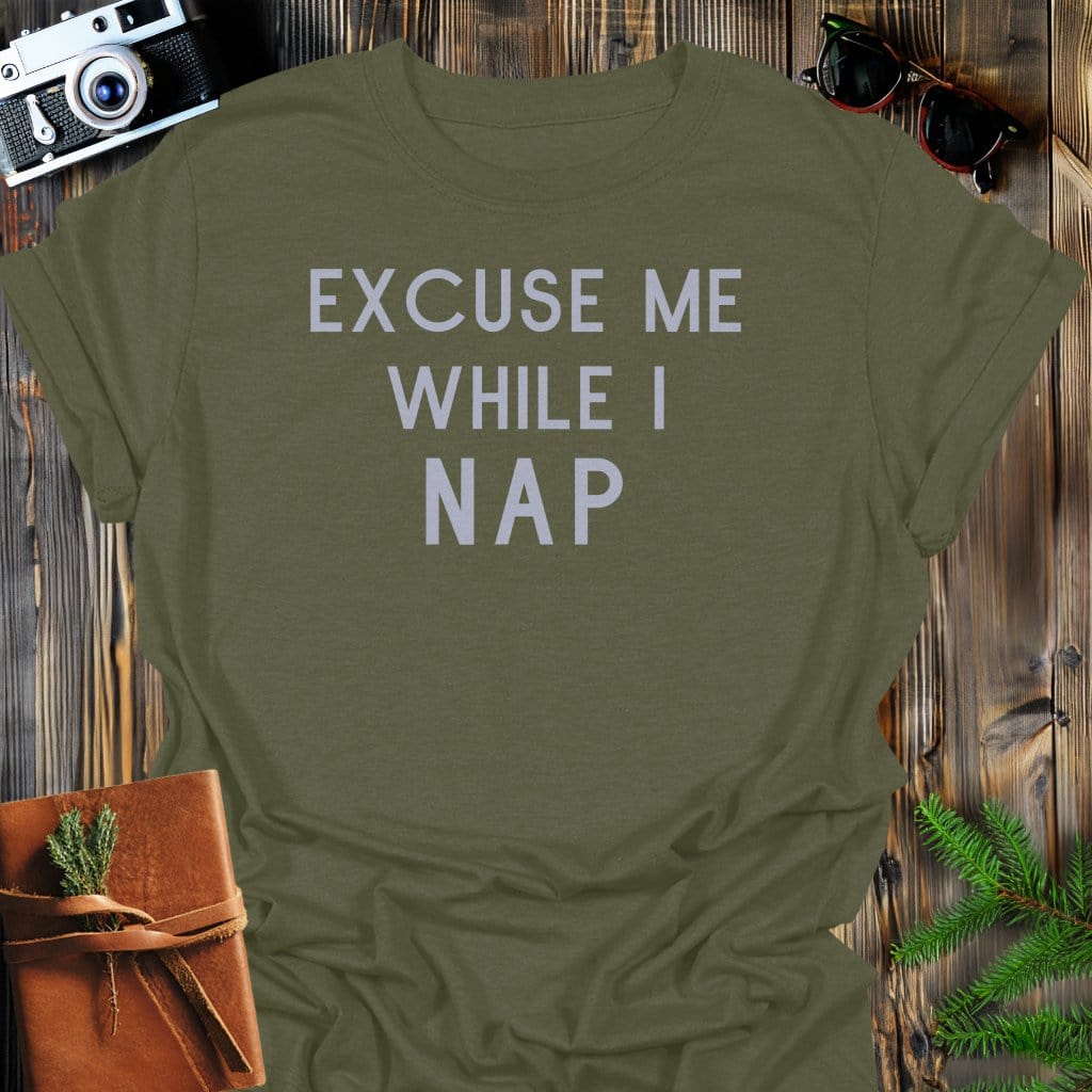 Nap Needed T-Shirt In Military Green / S Lightweight adventure tee for outdoor lovers Perfect for hiking camping or road trips Made from soft breathable cotton for all-day comfort Ideal for nature lovers and adventurers FAYO Threads outdoor apparel remember Fun Awaits You Outside