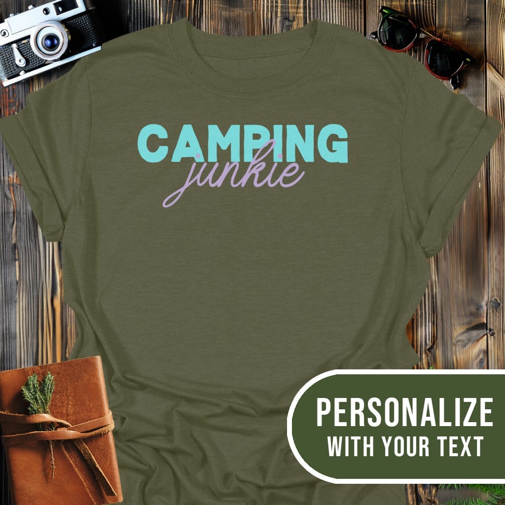 Personalized Camping Junkie T-Shirt In Military Green / S Lightweight adventure tee for outdoor lovers Perfect for hiking camping or road trips Made from soft breathable cotton for all-day comfort Ideal for nature lovers and adventurers FAYO Threads outdoor apparel remember Fun Awaits You Outside