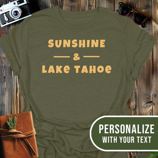 Personalized Lake Tahoe T-Shirt In Military Green / S Lightweight adventure tee for outdoor lovers Perfect for hiking camping or road trips Made from soft breathable cotton for all-day comfort Ideal for nature lovers and adventurers FAYO Threads outdoor apparel remember Fun Awaits You Outside