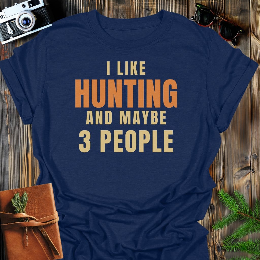 Hunting Humor T-Shirt In Navy / S Lightweight adventure tee for outdoor lovers Perfect for hiking camping or road trips Made from soft breathable cotton for all-day comfort Ideal for nature lovers and adventurers FAYO Threads outdoor apparel remember Fun Awaits You Outside