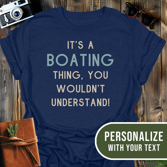 Personalized Boating Life T-Shirt In Navy / S Lightweight adventure tee for outdoor lovers Perfect for hiking camping or road trips Made from soft breathable cotton for all-day comfort Ideal for nature lovers and adventurers FAYO Threads outdoor apparel remember Fun Awaits You Outside